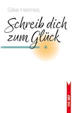 Schreib dich zum Glück