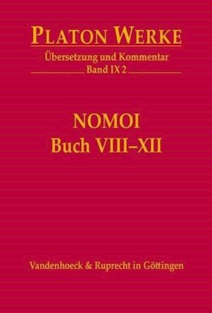 Platon Werke -- Ubersetzung Und Kommentar