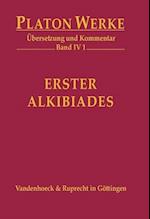 Platon: Erster Alkibiades (Platon Werke Bd. IV/1)