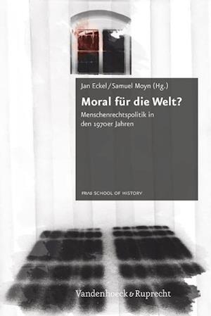 Moral Fur Die Welt?