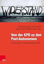 Von der KPD zu den Post-Autonomen