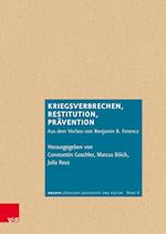 Kriegsverbrechen, Restitution, Pravention