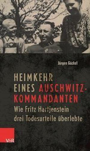 Heimkehr eines Auschwitz-Kommandanten