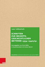 Schriften Zur Begriffsgeschichtlichen Methode 1934-1940/41