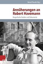 Annäherungen an Robert Havemann