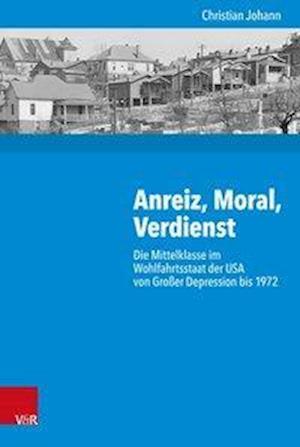 Anreiz, Moral, Verdienst