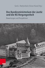 Das Bundesministerium der Justiz und die NS-Vergangenheit