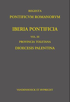 Iberia Pontificia. Vol. III: Provincia Toletana