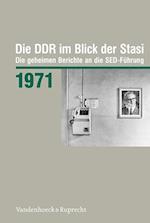 Die DDR im Blick der Stasi 1971
