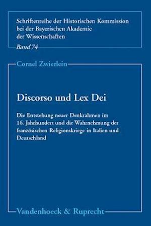 Zwierlein, C: Discorso und Lex Dei