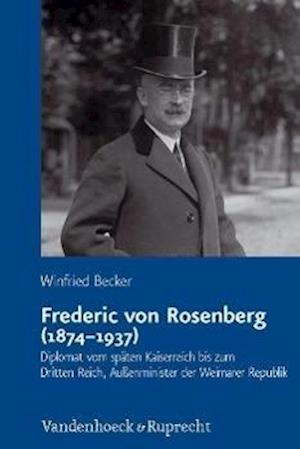 Frederic von Rosenberg (1874-1937)