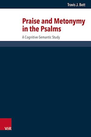 Praise and Metonymy in the Psalms