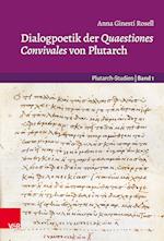 Dialogpoetik Der Quaestiones Convivales Von Plutarch