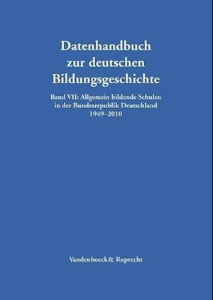 Allgemein Bildende Schulen in Der Bundesrepublik Deutschland 1949-2010