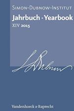 Jahrbuch Des Simon-Dubnow-Instituts / Simon Dubnow Institute Yearbook XIV/2015