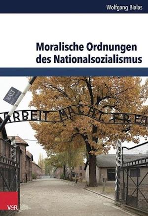 Moralische Ordnungen Des Nationalsozialismus