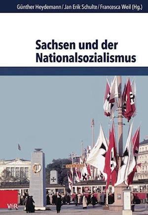 Sachsen Und Der Nationalsozialismus