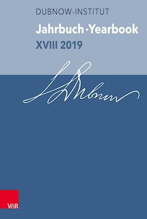 Jahrbuch des Dubnow-Instituts /Dubnow Institute Yearbook XVIII / 2019