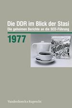 Die DDR im Blick der Stasi 1977