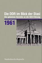 Die Ddr Im Blick Der Stasi 1961