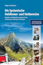 Die Systemische Heldinnen- und Heldenreise