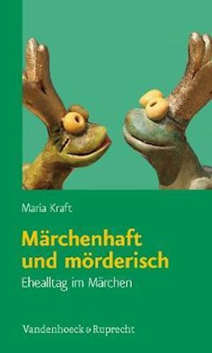 Marchenhaft Und Morderisch