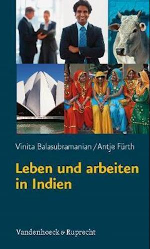 Leben Und Arbeiten in Indien