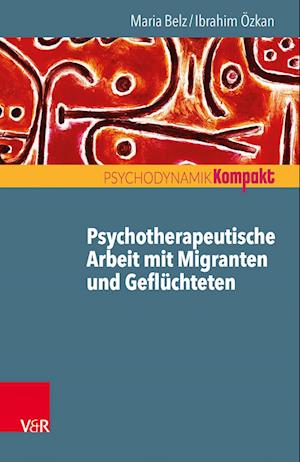 Psychotherapeutische Arbeit mit Migranten und Geflüchteten