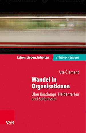 Wandel in Organisationen