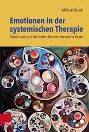 Emotionen in der systemischen Therapie