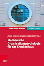 Medizinische Organisationspsychologie für das Krankenhaus