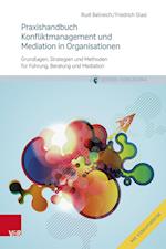 Praxishandbuch Konfliktmanagement und Mediation in Organisationen