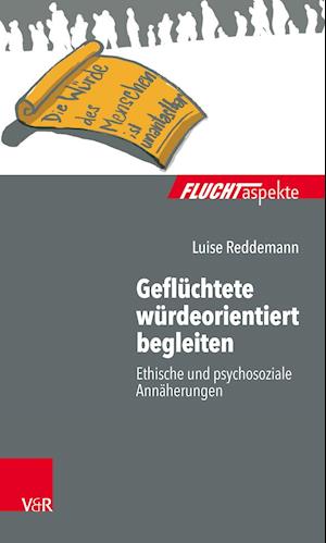 Geflüchtete würdeorientiert begleiten