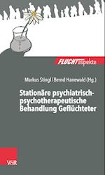 Stationare psychiatrisch-psychotherapeutische Behandlung Gefluchteter