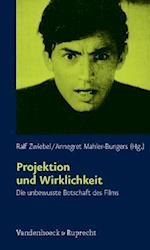 Projektion Und Wirklichkeit