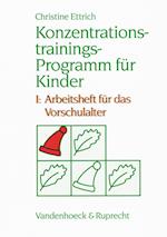 Konzentrationstrainings-Programm für Kinder I. Vorschulalter