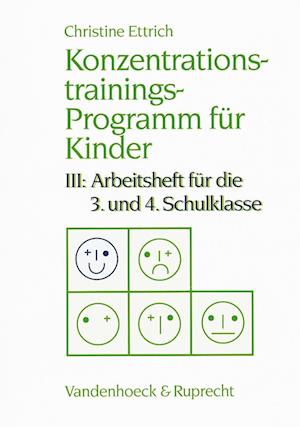 Konzentrationstrainings-Programm für Kinder III. 3. und 4. Schulklasse