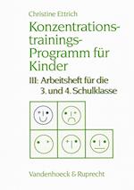 Konzentrationstrainings-Programm für Kinder III. 3. und 4. Schulklasse