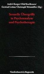 Sexuelle Übergriffe in Psychoanalyse und Psychotherapie