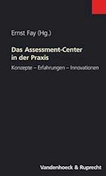 Das Assessment-Center in Der Praxis