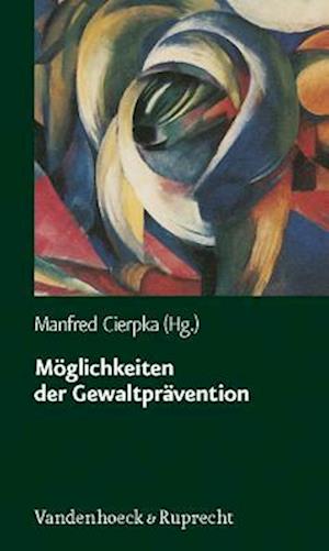 Möglichkeiten der Gewaltprävention