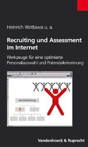 Recruiting und Assessment im Internet. Mit CD-ROM