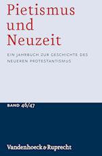 Pietismus Und Neuzeit Band 46/47 - 2020/2021