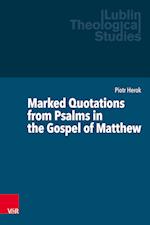 Marked Quotations from Psalms in the Gospel of Matthew