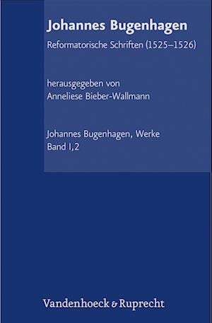 Abteilung I: Reformatorische Schriften