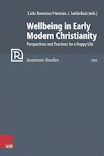 Wellbeing in Early Modern Christianity