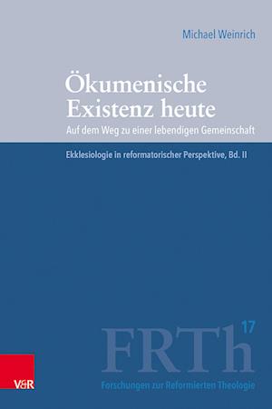 Ökumenische Existenz heute