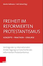 Freiheit im reformierten Protestantismus