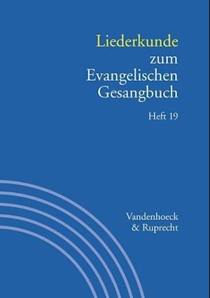 Liederkunde Zum Evangelischen Gesangbuch