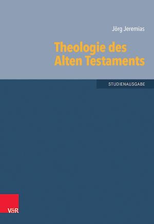 Theologie des Alten Testaments